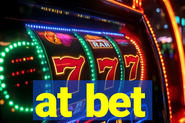 at bet